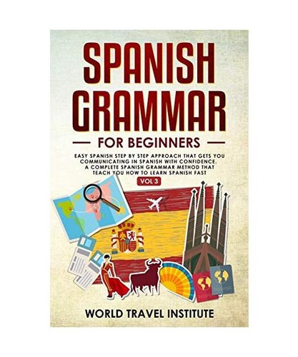 Spanish grammar for - , beginners
