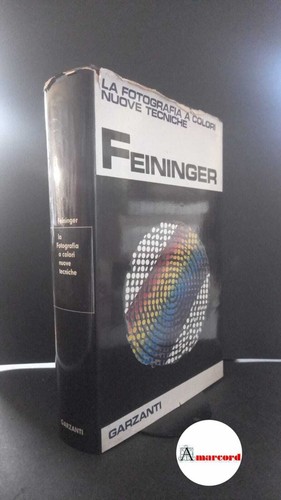 Feininger andreas and - feininger,, ,