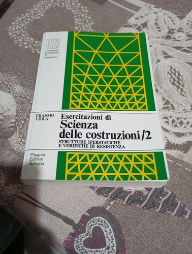 Esercitazioni scienza delle - esercitazioni, di