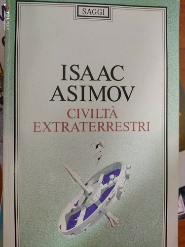 Asimov civilta extraterrestri - asimov,