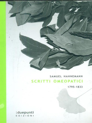 Scritti omeopatici - scritti,