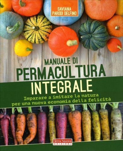 Libro manuale permacultura - manuale,