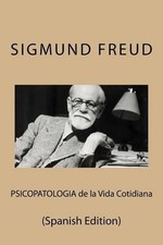 Sigmund Freud Psicopatologia