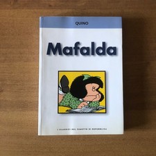 Quino - MAFALDA - I Classici