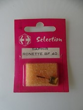 Saphir Ronette BF 40 / Neuf