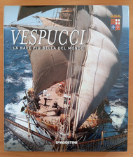 Vespucci, la nave più bella