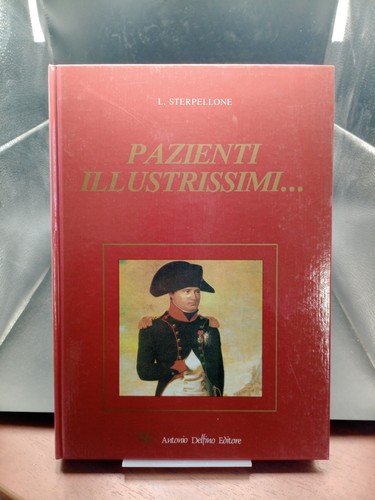 Pazienti illustrissimi - illustrissimi...,