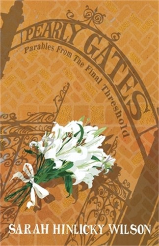 Pearly gates parables - pearly, gates:
