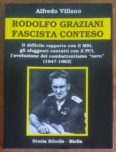 Rodolfo graziani fascista - graziani,