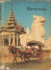 Birmania Paese delle Pagode