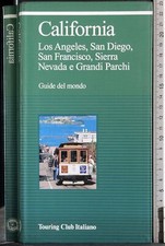 GUIDE DEL MONDO. CALIFORNIA. AA.VV. TCI.