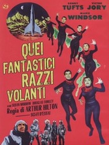 Quei fantastici razzi volanti - fantastici,