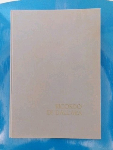 Ricordo di dall ara - di, dall'ara