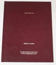 (1943) Pax Tecum: or Peace and Relaxation through Technique HENRY CASPER- GANN