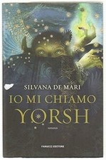 Io mi chiamo Yorsh von De