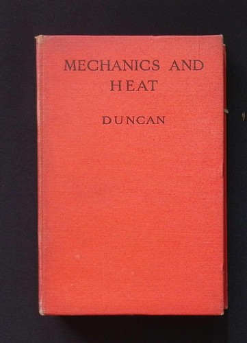 Mechanics and heat - mechanics, an