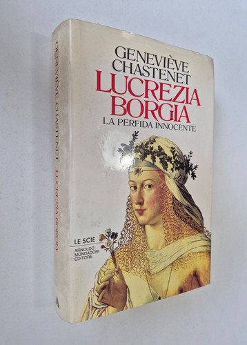 Lucrezia borgia chastenet - lucrezia, g.