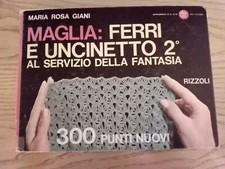 Manuale MAGLIA FERRI E UNCINETTO