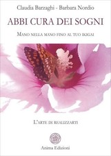LIBRO ABBI CURA DEI SOGNI