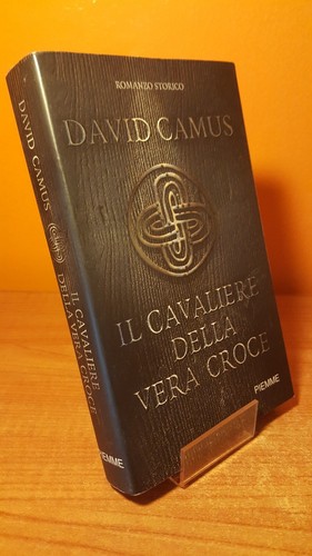 Cavaliere della vera croce - il,