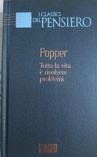 Popper, Tutta la vita è