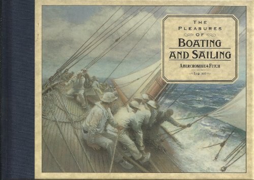 Pleasures boating sailing - of,