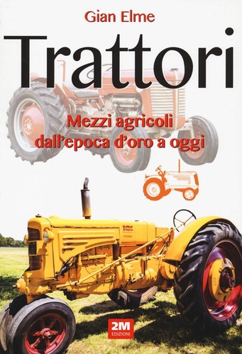 Libro elme gian trattori - elme,