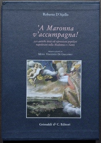 Maronna accumpagna 350 - maronna, v'accumpagna.