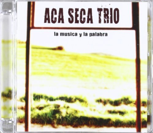 Aca seca trio - trio, la