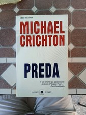 Preda - Michael Crichton - Garzanti elefanti
