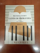 Mendelssohn Canto Di Primavera Op.64 N.6 Per Pianoforte (Romaniello) Ed.Ricordi