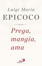 Libri Luigi Maria Epicoco -