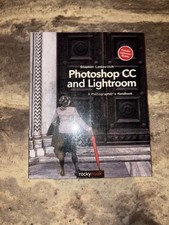 PHOTOSHOP CC AND LIGHTROOM: A
