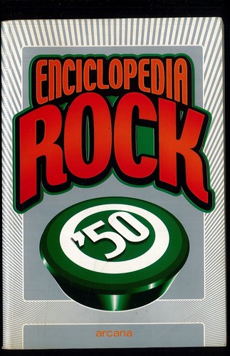 Enciclopedia del rock 50 - enciclopedia,