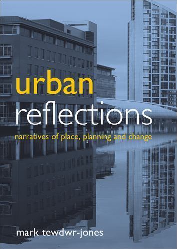 Urban reflections narratives - reflections,