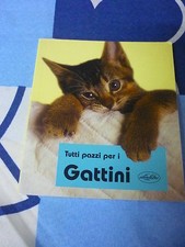 TUTTI PAZZI EPER I GATTINI