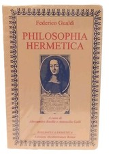 Philosophia Hermetica Federico Gualdi edizioni Mediterranee Biblioteca ermetica