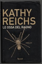 Le ossa del ragno - K. Reichs