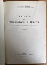 TRATTATO DI FARMACOLOGIA FARMACOGNOSIA - TOSSICOLOGIA - CRENOLOGIA 1935 MARFORI