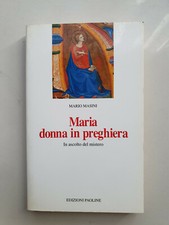 MARIA DONNA IN PREGHIERA Vol
