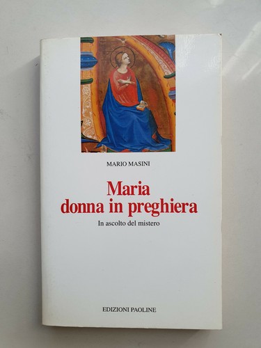 Maria donna preghiera vol - in,