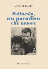 Polinesia, un paradiso che