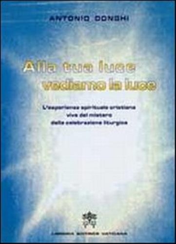 Alla tua luce - vediamo, la