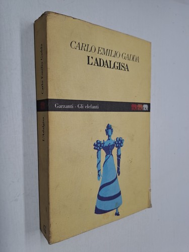 Adalgisa carlo emilio - l'adalgisa,