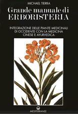Grande manuale di erboristeria Tierra Integrazione Piante Medicinali 2 Vol Medit
