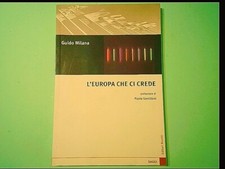 L'EUROPA CHE CI CREDE MILANA EDITORI RIUNITI