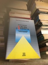 MATTEO SANFILIPPO EUROPA E AMERICA LA COLONIZZAZIONE ANGLO-FRANCESE GIUNTI