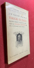 J.W. GOETHE - VIAGGIO IN ITALIA Ed Sansoni (1932) Eugenio Zaniboni illustrato