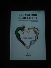 Dalle calorie alle molecole
