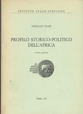 Filesi T - Profilo storico-politico dell'Africa - 1976 - Pg.222 - Brossura